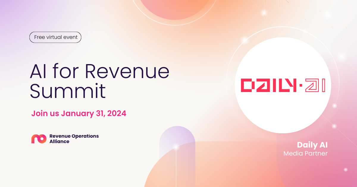 The AI For Revenue Summit 2024 DailyAI