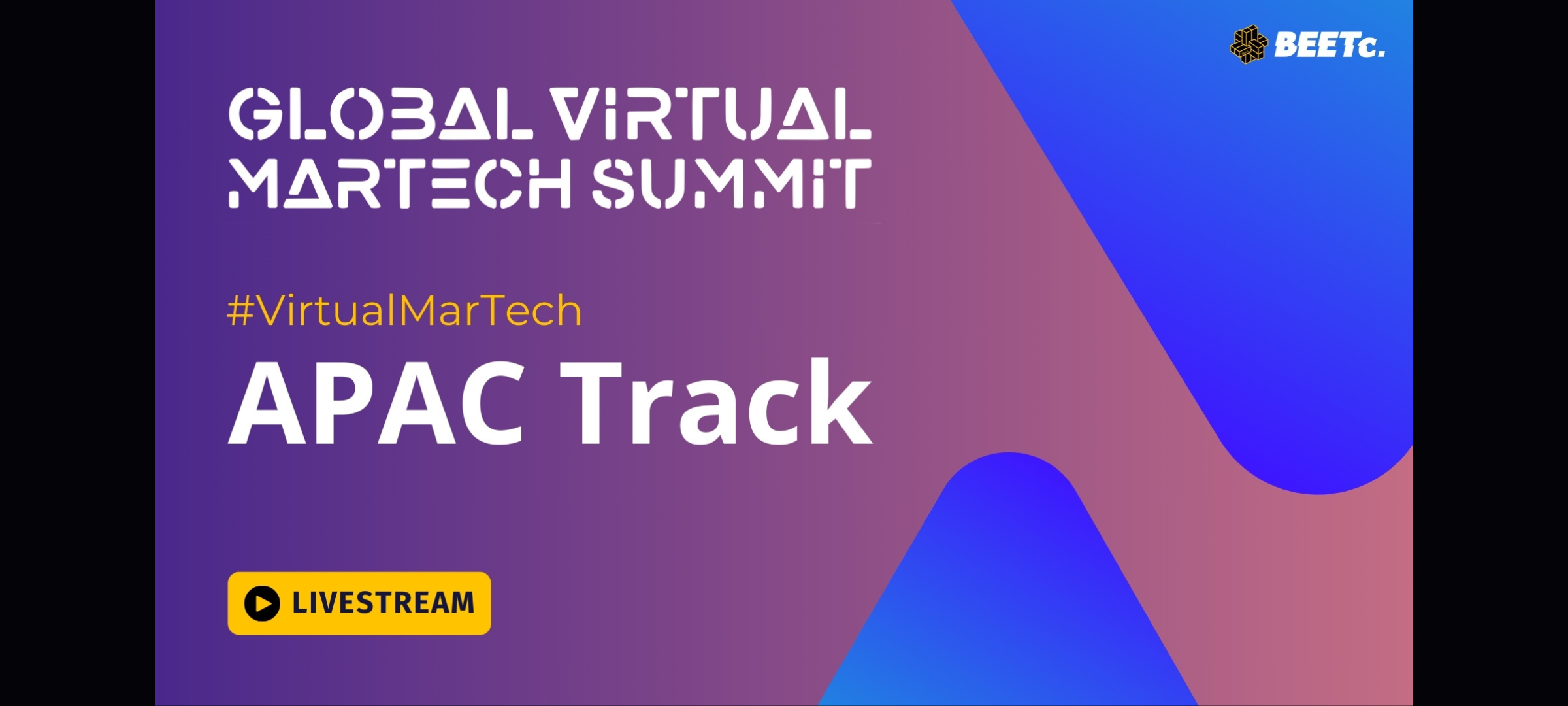 The Upcoming Global Virtual Martech Summit Apac Dailyai 3013