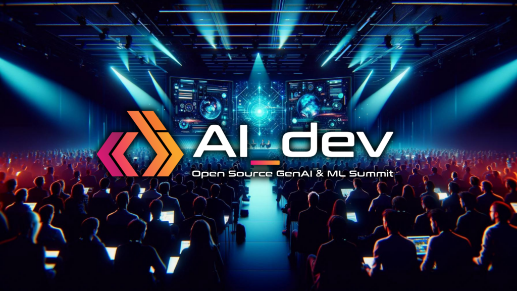 AI_dev: Open Source GenAI & ML Summit Europe 2024