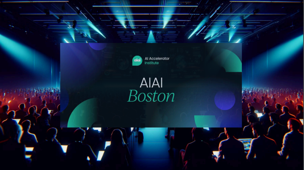 AIAI Boston 2024: Three co-located summits exploring cutting-edge AI